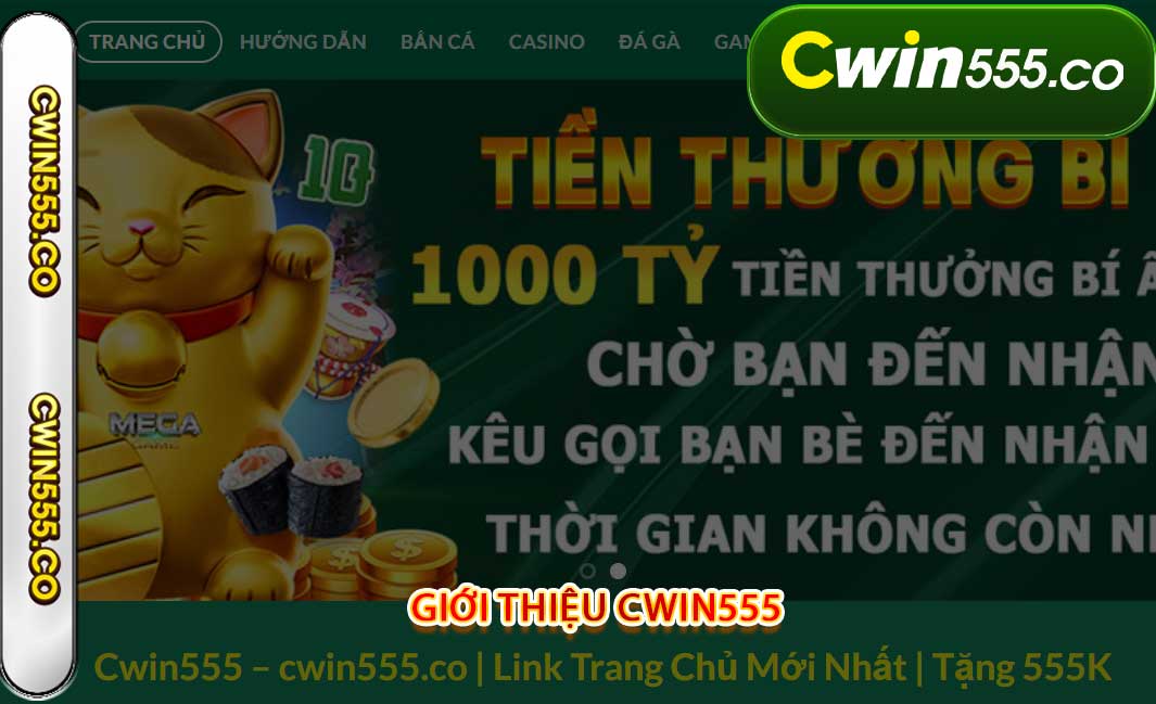 giới thiệu cwin555